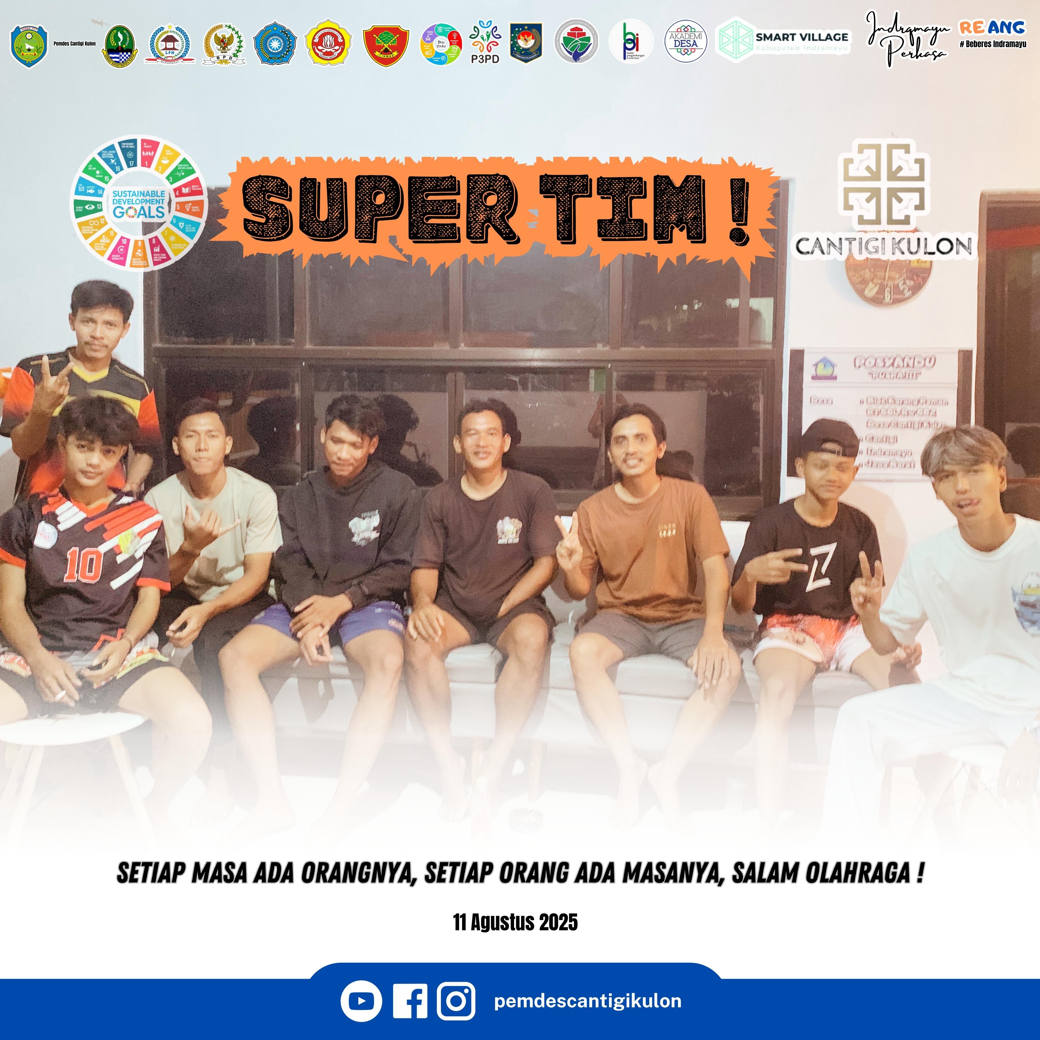 Super Tim Cantigi Kulon: Semangat Tanpa Batas