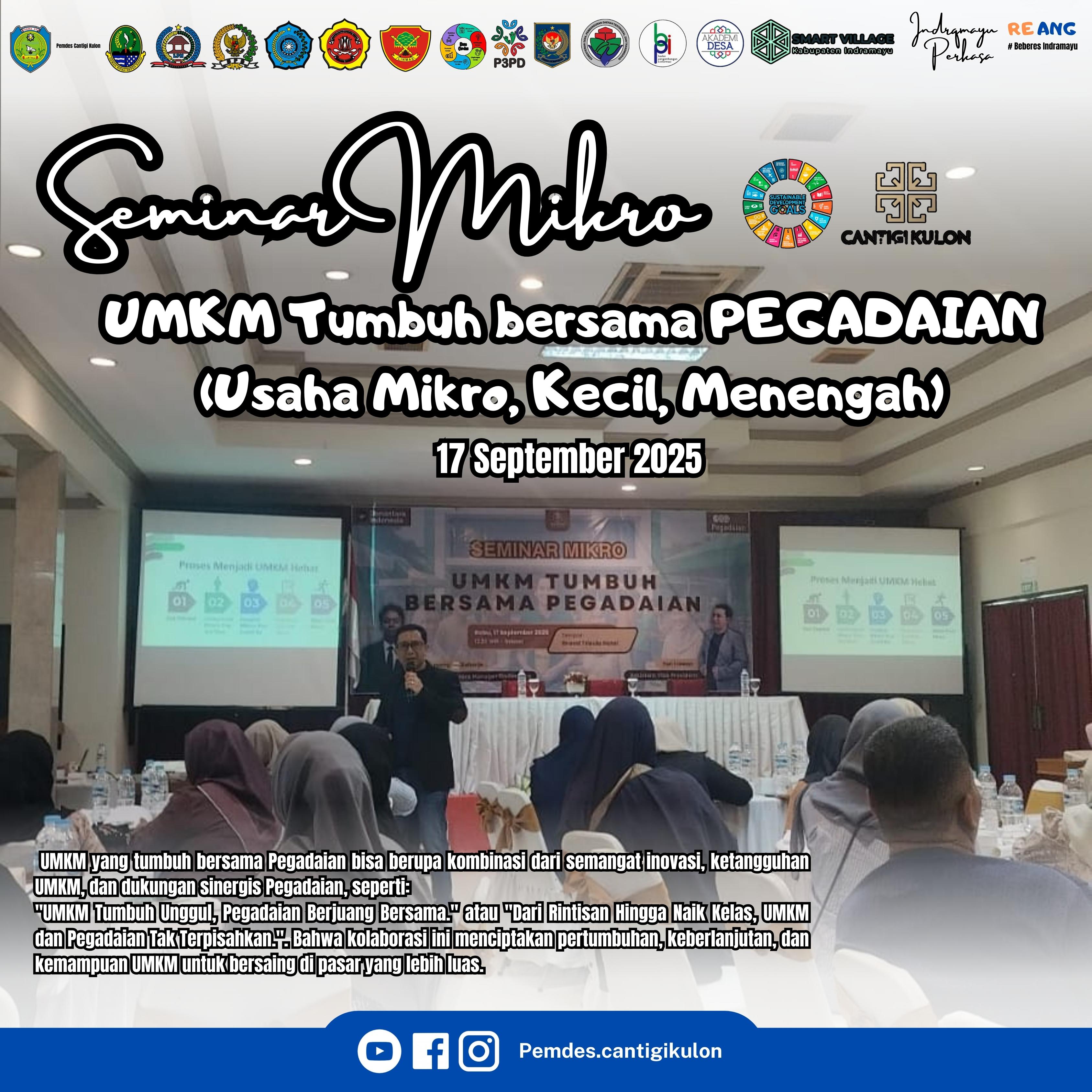 SEMINAR MIKRO UMKM TUMBUH BESAMA PEGADAIAN